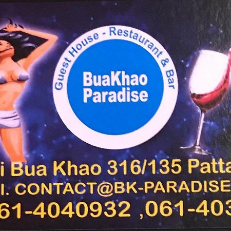 Bua Khao Paradise Pattaya Eksteriør billede